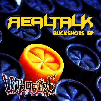 Buckshots by RealTalk