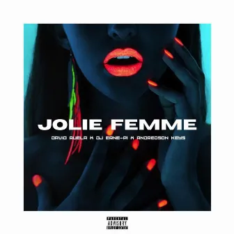 Jolie Femme by Andredson Keys