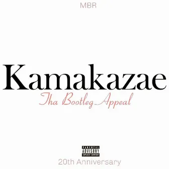 Tha Bootleg Appeal by Kamakazae