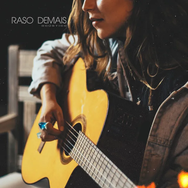 Raso Demais - Acústico