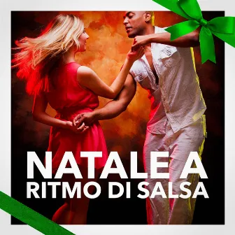 Natale a ritmo di Salsa (Le migliori canzoni natalizie di Salsa latina) by Music of Italy