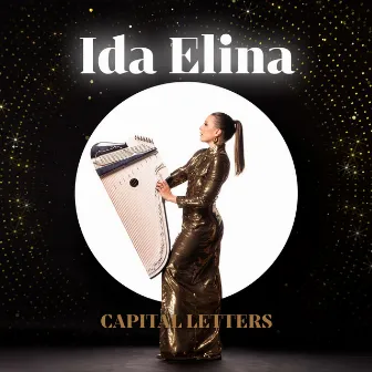 Capital Letters by Ida Elina