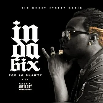 In Da 6ix by Top 40 $hawty