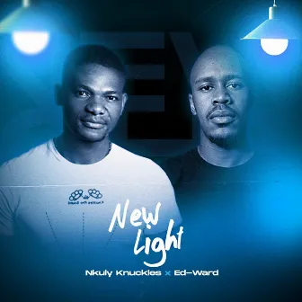 New Light EP by Nkuly Knuckles