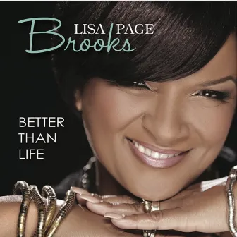 Better Than Life - Single by Lisa Page Brooks