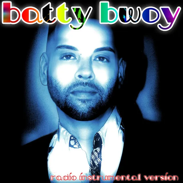 Batty Bwoy - Radio Instrumental Version