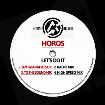 Let's Do It by Horos