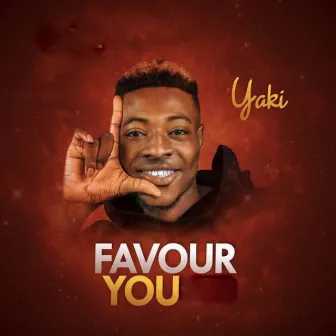 Favor You by Yaki