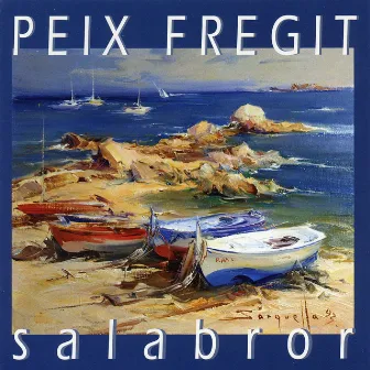 Salabror by Peix Fregit