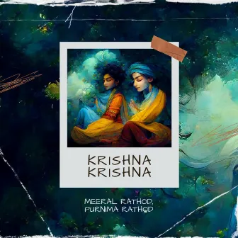 Krishna Krishna by Meeral Rathod