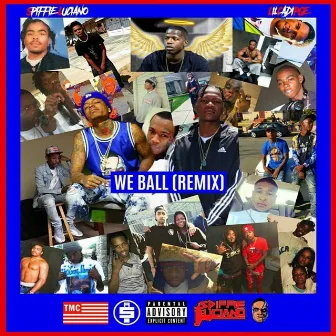 We Ball (Remix) by Lil Cadi Pge