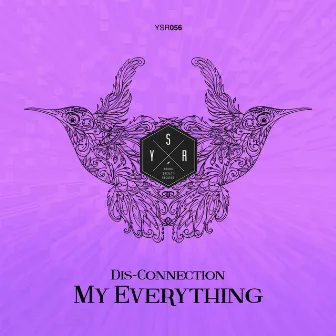 My Everything by Disconnection