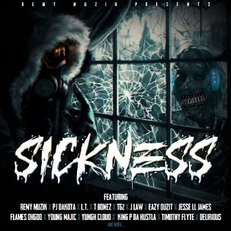 Sickness, Vol. 1 by Remy Muzik