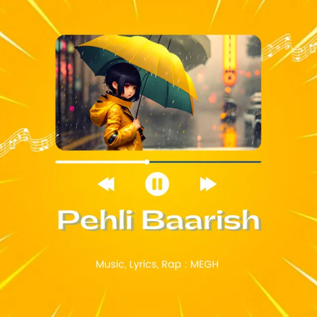 Pehli Baarish