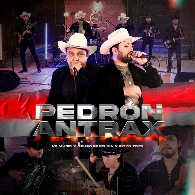 Pedrón Antrax - En Vivo