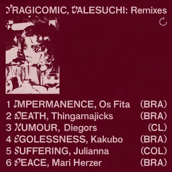 Tragicomic Remixes by Valesuchi