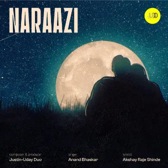 Naraazi by Justin-Uday Duo