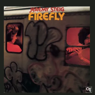 Firefly by Jeremy Steig