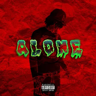 Alone! by Ron G