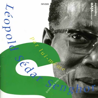 Entretiens avec Patrice Galbeau, 1977 by Léopold Sédar Senghor