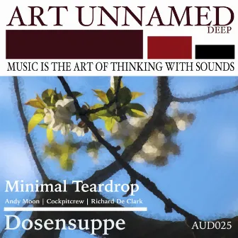 Dosensuppe by Minimal Teardrop