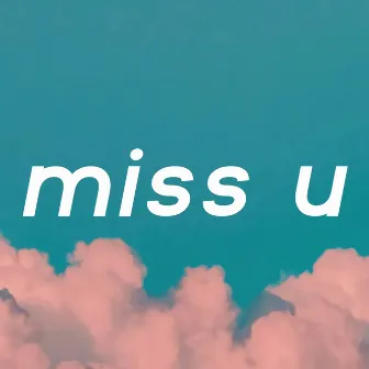 Miss U by Piggy