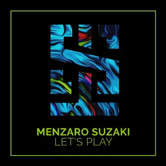 Let's Play by Menzaro Suzaki