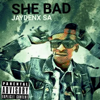 She Bad by Jaydenx sa