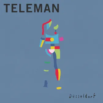 Düsseldorf by Teleman