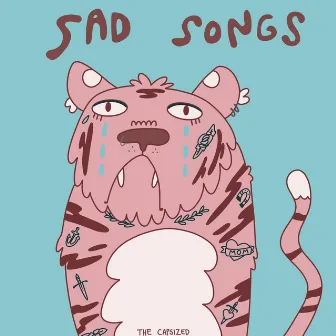 Sad Songs by The Capsized