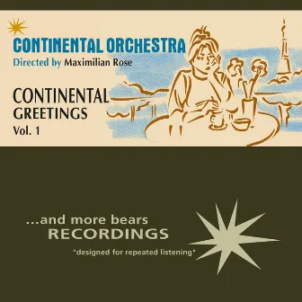 Continental Greetings, Vol. 1 by Continental Orchestra