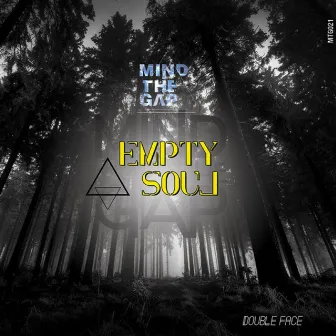 Empty Soul by Double Face