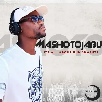 It's All About Punishments by MashotoJabu