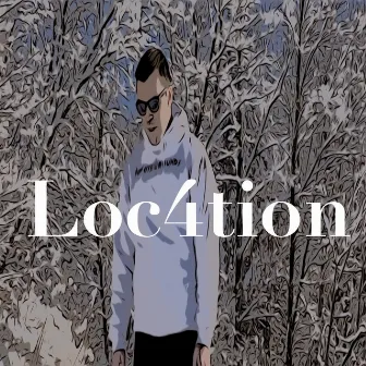 Loc4tion by Alex Matthew