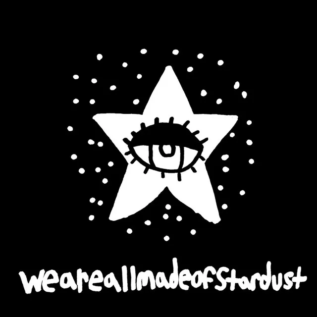 weareallmadeofstardust