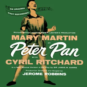 Peter Pan: The Original Soundtrack by Mary Martin