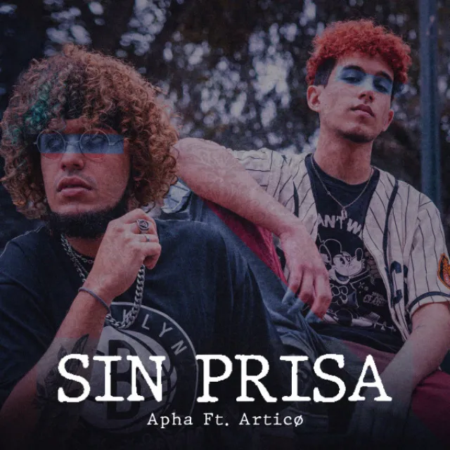 Sin Prisa