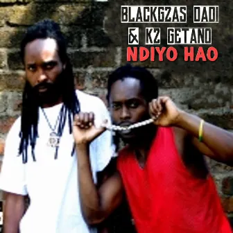 Ndiyo Hao by Blackgzas Dadi