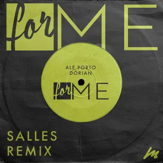 For Me (Salles Remix) by Dórian