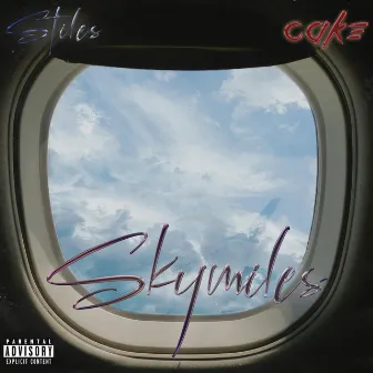 Skymiles by Slick Stiles