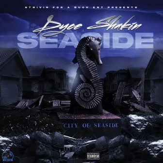 Seaside by Dyce Shakin