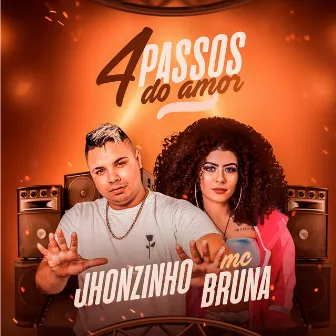 4 Passos do amor by Johnzinho