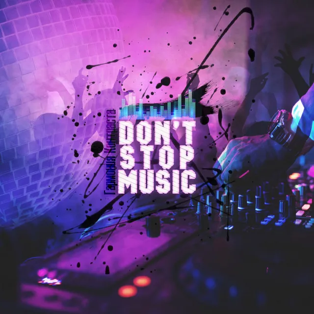 Don't Stop Music