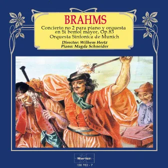 Brahms: Concierto No. 2, Op. 83 by Orquesta Sinfónica De Munich