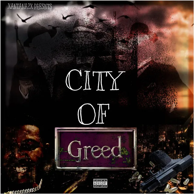 City Of Greed