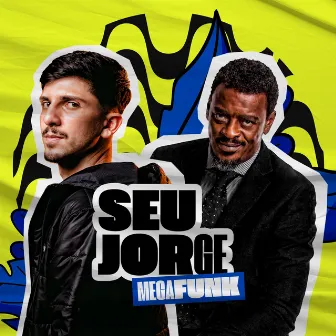 Mega Funk Seu Jorge by DJ JOSUE MARQUES