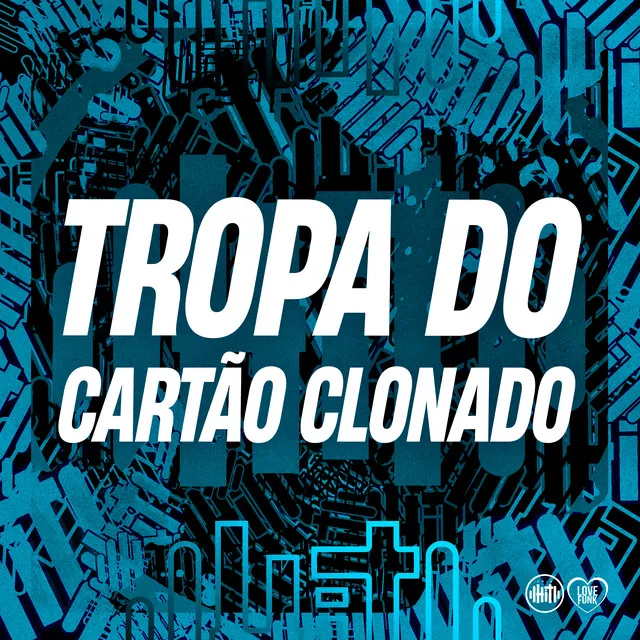 Tropa do Cartão Clonado