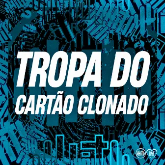 Tropa do Cartão Clonado by MC Leo rdg