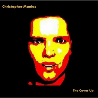 The Cover Up by Christopher Manias