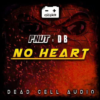 NO HEART by PNUT